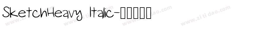 SketchHeavy Italic字体转换